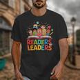 Readers Are Leaders Motivational Reading Book Quote Unisex T-Shirt Readers Are Leaders Motivational Reading Book Quote Unisex T-Shirt