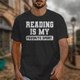 Reading Is My Favorite Sport Book Lover Reader Unisex T-Shirt