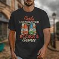 Reading Gnomes Cute Easily Distracted By Books And Gnomes Unisex T-Shirt Reading Gnomes Cute Easily Distracted By Books And Gnomes Unisex T-Shirt