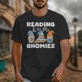 Reading With My Gnomies Gnomes Books Lover Bookworm Unisex T-Shirt Reading With My Gnomies Gnomes Books Lover Bookworm Unisex T-Shirt