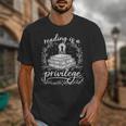 Reading Is A Privilege Vintage Reading Lover Books Unisex T-Shirt Reading Is A Privilege Vintage Reading Lover Books Unisex T-Shirt