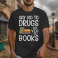 Red Ribbon Week Say No To Drugs Say Yes To Books Drug Free Unisex T-Shirt
