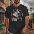 Sarcastic Proud Anti Social Member Of Introverted Book Club Unisex T-Shirt
