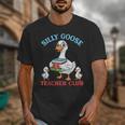 Silly Goose With Books Teacher Club School Educator Unisex T-Shirt Silly Goose With Books Teacher Club School Educator Unisex T-Shirt