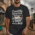 Somewhere Between a Book And a Nap – Cozy Reading Unisex T-Shirt Somewhere Between a Book And a Nap – Cozy Reading Unisex T-Shirt