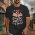 Sorry This Is a Date With My Book Valentine Unisex T-Shirt