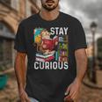 Stay Curious Monkey Reading Book Lover Bookworm Unisex T-Shirt