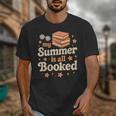 My Summer Is All Booked Book Lover Reading Vacation 2025 Unisex T-Shirt