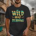 WILD ABOUT READING I Love Books Bookworm Library Day Unisex T-Shirt WILD ABOUT READING I Love Books Bookworm Library Day Unisex T-Shirt