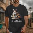 Womens Girls Books I Do What I Want Calico Cat Lover Unisex T-Shirt