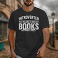 Women's Introverted But Willing To Discuss Books Unisex T-Shirt