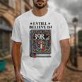I Still Believe In 3982 Section Fairy Tale Book Lover Unisex T-Shirt I Still Believe In 3982 Section Fairy Tale Book Lover Unisex T-Shirt