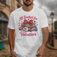All Booked For Valentines Book Lover Teachers Unisex T-Shirt