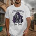 Good Girls Read Bad Books Sarcastic Skeleton Goth Skull Unisex T-Shirt
