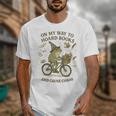 On My Way To Hoard Books And Cause Chaos Tom Foolery Unisex T-Shirt