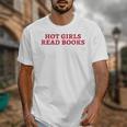 Hot Girls Read Books Book Lovers Unisex T-Shirt Hot Girls Read Books Book Lovers Unisex T-Shirt
