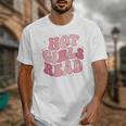 Hot Girls Read Cute Book Lover Reading Club Unisex T-Shirt Hot Girls Read Cute Book Lover Reading Club Unisex T-Shirt