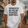 Introverted Basketball Player Basketball Introvert Unisex T-Shirt