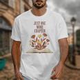 Just One More Chapter Book Lovers Floral Unisex T-Shirt Just One More Chapter Book Lovers Floral Unisex T-Shirt