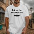 Let Us Be Menaces Dragon Book Lover Unisex T-Shirt Let Us Be Menaces Dragon Book Lover Unisex T-Shirt