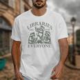 Libraries Are For Everyone Racoon Read Banned Book Librarian Unisex T-Shirt Libraries Are For Everyone Racoon Read Banned Book Librarian Unisex T-Shirt