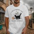 Life Is Better With Tea Cats And Books Cat Sayings Unisex T-Shirt