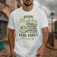 Matcha Green Tea Latte Drink Matcha Read Books Be Happy Unisex T-Shirt Matcha Green Tea Latte Drink Matcha Read Books Be Happy Unisex T-Shirt
