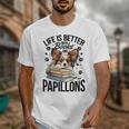 Papillon Dog Breed Life Is Better With Books And Papillons Unisex T-Shirt Papillon Dog Breed Life Is Better With Books And Papillons Unisex T-Shirt