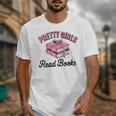 Pretty Girls Read Books Bookworm Book Lover Teacher Unisex T-Shirt