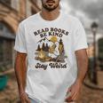 Read Books Be Kind Stay Weird Bookish Silly Goose Reading Unisex T-Shirt