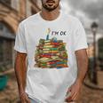 Reading Books Librarian Reader Nerd I'm Ok Teacher School Unisex T-Shirt