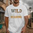 Reading Lover Apparel Wild About Reading Reading Books Unisex T-Shirt