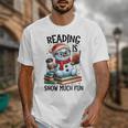 Reading Is Snow Much Fun Christmas Bookworm Snowman Reading Unisex T-Shirt Reading Is Snow Much Fun Christmas Bookworm Snowman Reading Unisex T-Shirt