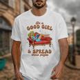Smut Reader Be A Good Girl & Spread Those Pages Spicy Book Unisex T-Shirt Smut Reader Be A Good Girl & Spread Those Pages Spicy Book Unisex T-Shirt