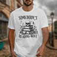 Somebody's Smut Reading Wife Smutty Book Lovers Unisex T-Shirt Somebody's Smut Reading Wife Smutty Book Lovers Unisex T-Shirt