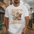 Squirrel Animal Life Is Better With Books And a Unisex T-Shirt Squirrel Animal Life Is Better With Books And a Unisex T-Shirt
