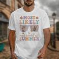 Teacher Summer Break Most Likely To Read Books All Summer Unisex T-Shirt Teacher Summer Break Most Likely To Read Books All Summer Unisex T-Shirt