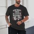 67 For Reading With Books Unisex T-Shirt 67 For Reading With Books Unisex T-Shirt
