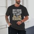 Anti Social Book Club Go Away I'm Reading Unisex T-Shirt Anti Social Book Club Go Away I'm Reading Unisex T-Shirt