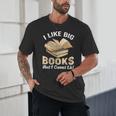 I Like Big Books And I Cannot Lie Book Reading Unisex T-Shirt