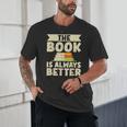 The Book Is Always Better Thriller Unisex T-Shirt