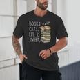 Book Lovers Books Cats Life Is Sweet Cat Lovers Unisex T-Shirt