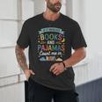 Book Lovers Reading Bedtime Cozy Pajama For Librarians Unisex T-Shirt Book Lovers Reading Bedtime Cozy Pajama For Librarians Unisex T-Shirt