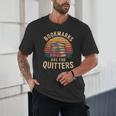 Bookmarks Are For Quitters Reading Book Lovers Unisex T-Shirt Bookmarks Are For Quitters Reading Book Lovers Unisex T-Shirt