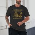 I Like Books And Dogs And Maybe 3 People Book Dog Lovers Men Women Unisex T-Shirt I Like Books And Dogs And Maybe 3 People Book Dog Lovers Men Women Unisex T-Shirt