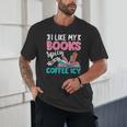 I Like My Books Spicy Coffee ICY Unisex T-Shirt