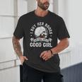 I Buy Her Books And Call Her A Good Girl Reading Book Lover Unisex T-Shirt I Buy Her Books And Call Her A Good Girl Reading Book Lover Unisex T-Shirt