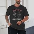 Chapter 16 Birthday Reading Book Lovers 16 Year Old Unisex T-Shirt Chapter 16 Birthday Reading Book Lovers 16 Year Old Unisex T-Shirt