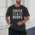 Coffee & Books Lover Coffee And Books Unisex T-Shirt