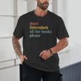 Don't Fahrenheit The Books Unisex T-Shirt
